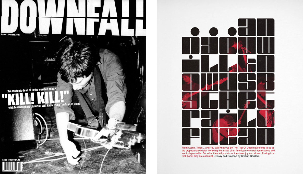 Downfall Magazine by Kristian Goddard And You Will Know Us By The Trail of Dead