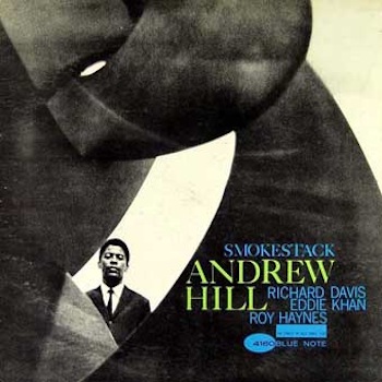 Andrew Hill 'Smokestack' Blue Note Jazz Record Cover