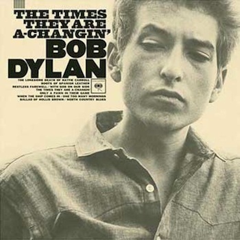 Bob Dylan 'The Times They Are A-Changin' Cover