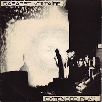 Cabaret Voltaire 'Extended Play' Record Cover