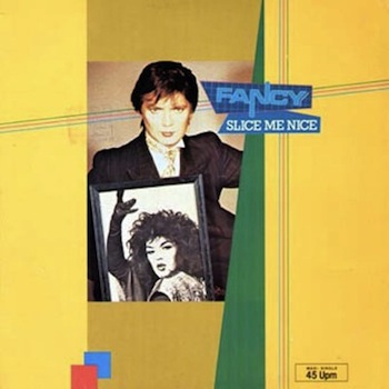 Fancy 'Slice Me Nice' Record Cover