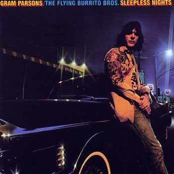 Gram Parsons and The Flying Burrito Brothers 'Sleepless Nights' Record Cover
