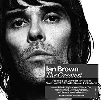 Ian Brown 'The Greatest' Cover Art