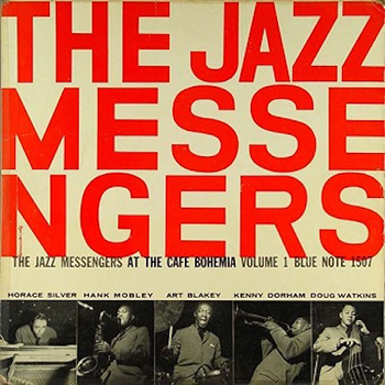 Art Blakey and The Jazz Messengers at The Cafe Bohemia Vinyl LP
