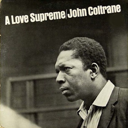 John Coltrane 'A Love Supreme'