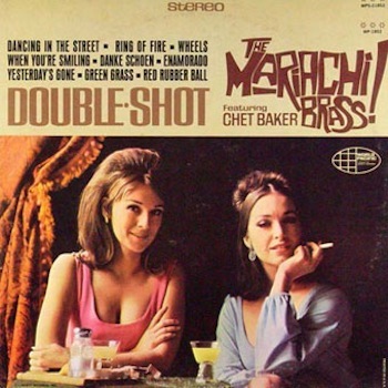 Chet Baker Mariachi Brass Double-Shot Record Cover