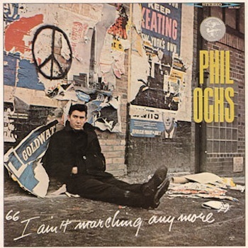 Phil Ochs 'I Ain't Marching Any More' Cover Art
