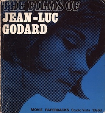 The Films of Jean-Luc Godard Book Cover