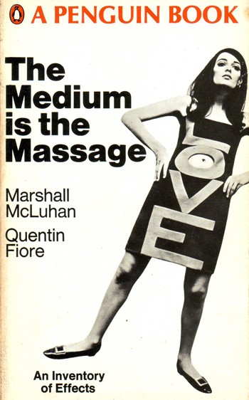 The Medium Is The Massage Penguin Book Cover by Marshall McLuhan