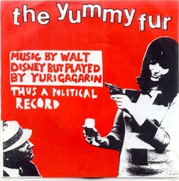The Yummy Fur 'Music by Walt Disney but Played by Yuri Gagarin' Record Cover